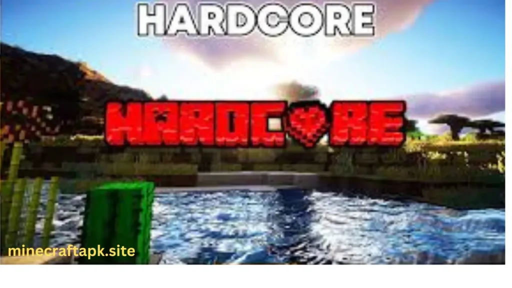 hardcore mode